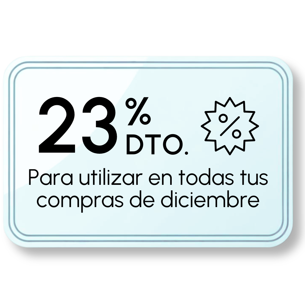 -23% Dto.* FINAL para Compras en Diciembre
